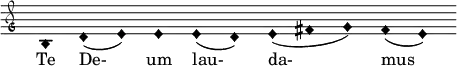 \relative c' { \clef "petrucci-g" \override Staff.TimeSignature #'stencil = ##f \set Score.timing = ##f \override Voice.NoteHead #'style = #'harmonic-black b1 d1 ( e1) e1 e1 (d1) e1 (fis1 g1) fis1 (e1) }\addlyrics {Te De- um lau- da- mus}