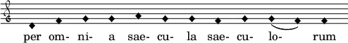 { \clef "petrucci-g" \override Staff.TimeSignature #'stencil = ##f \set Score.timing = ##f \override Voice.NoteHead #'style = #'harmonic-black d'1 f'1 g'1 g'1 a'1 g'1 g'1 f'1 g'1 g'1 (f'1) f'1 } \addlyrics { per om- ni- a sae- cu- la sae- cu- lo- rum }