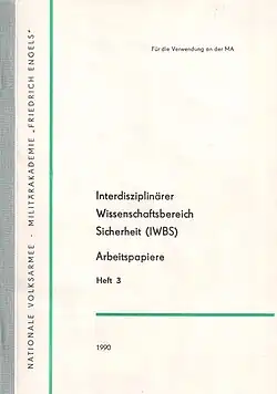 IWBS-Arbeitspapiere, Heft 3, Militärakademie „Friedrich Engels“, Dresden, Sept. 1990.
