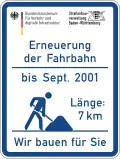 Das seit 20. Juni 2001 gültige Baustellen­informations­schild für Bundesautobahnen