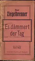 Der Ziegelbrenner. Originaldruck 1918, Heft 5/6/7/8