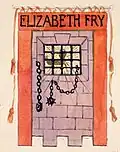 Banner zu Ehren der Gefängnisreformerin Elizabeth Fry