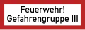 Gefahrengruppe III