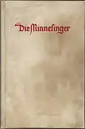 IB 450, Die Minnesinger, Ganzpergament-Geschenkausgabe (1934)