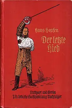 Die Mensur in der Literatur: Hans Hopfen, Der letzte Hieb, 5. Auflage 1907