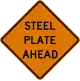 Zeichen W8-24 Stahlplatte voraus (z.b. wenn bei Bauarbeiten in Straßen aufgegrabene Gräben für Strom-/Wasserleitungen usw. mit einer Stahlplatte temporär abgedeckt werden)