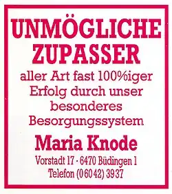 1988: „Unmögliche Zupasser aller Art“, „besonderes Besorgungssystem“