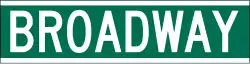 Broadway Straßenschild (New York City)