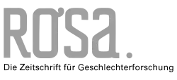 Logo von ROSA. Die Zeitschrift für Geschlechterforschung