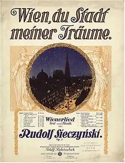 Wien, du Stadt meiner Träume erschien im Verlag Adolf Robitschek