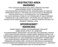 Warnschilder in der Umgebung des Depots (nicht mehr vorhanden)
