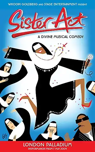 „Poster der West End Production SISTER ACT – A DIVINE MUSICAL COMEDY“