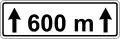 Zusatztafel "auf 600 m"