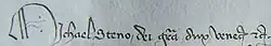 Intitulatio des Dogen Michael Steno 1402: Michael Steno Dei gratia dux Venec(iarum) etc.