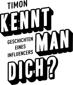 Cover seines Buches Kennt man dich – Geschichten eines Influencers