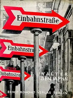 Einbahnstraße von Walter Benjamin, Erstausgabe von 1928