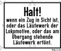 Warnungstafel für Wegübergänge an Nebenbahnen mit ständigem selbsttätigem Läutewerk[11]