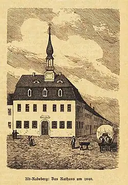 Rathaus in Radeberg (vor dem Umbau 1822)