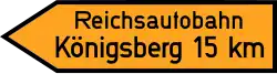 Wegweiser zur Reichsautobahn Berlin–Königsberg