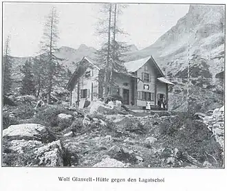 Wolf-Glanvell-Hütte, um 1908