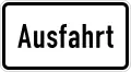 Zusatzzeichen 1007-37 Ausfahrt; neues Zusatzzeichen