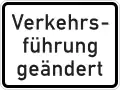 Zusatzzeichen 1008-31 Verkehrsführung geändert