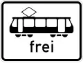 Zusatzzeichen 1024-16 Straßenbahn frei