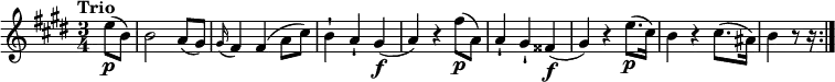 \relative c'' {
\version "2.18.2"
\key e \major
\tempo "Trio"
\tempo 4 = 110
\time 3/4
\partial 4 e8 \p (b)
b2 a8 (gis)
\grace gis16 (fis4) fis (a8 cis)
b4-! a-! gis \f
(a) r4 fis'8 \p (a,)
a4 -! gis-! fisis \f
(gis) r4 e'8. \p (cis16)
b4 r4 cis8. (ais16)
b4 r8 r16 \bar ":|."
}