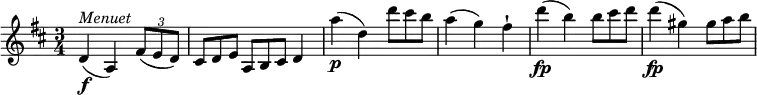 \relative c'' {
\version "2.18.2"
\key d \major
\time 3/4
d,4 \f^\markup { \italic { Menuet} } (a) \tuplet 3/2 { fis'8 (e d) } \scaleDurations 2/3 { cis8 d e } \scaleDurations 2/3 {a,8 b cis} d4
a''4\p (d,) \scaleDurations 2/3 { d'8 cis b }
a4 (g) fis-!
d'4\fp (b) \scaleDurations 2/3 { b8 cis d }
d4\fp (gis,) \scaleDurations 2/3 { gis8 a b }
}